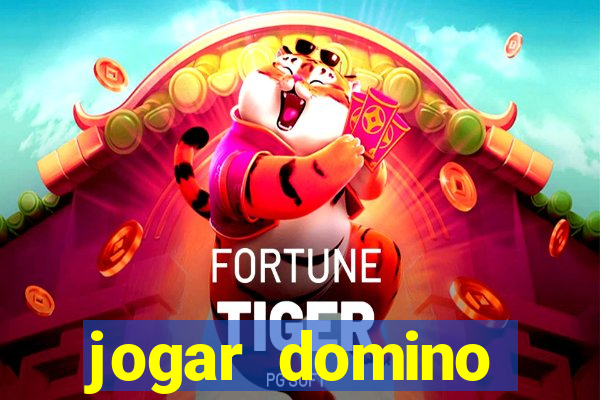 jogar domino valendo dinheiro